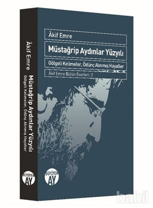 Picture of Müstağrip Aydınlar Yüzyılı