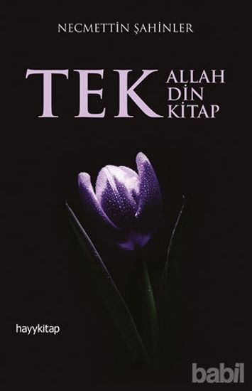 Picture of Tek Allah, Tek Din, Tek Kitap