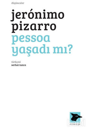 Picture of Pessoa Yaşadı Mı?