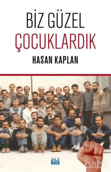 Picture of Biz Güzel Çocuklardık