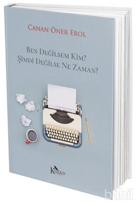 Picture of Ben Değilsem Kim? Şimdi Değilse Ne Zaman?