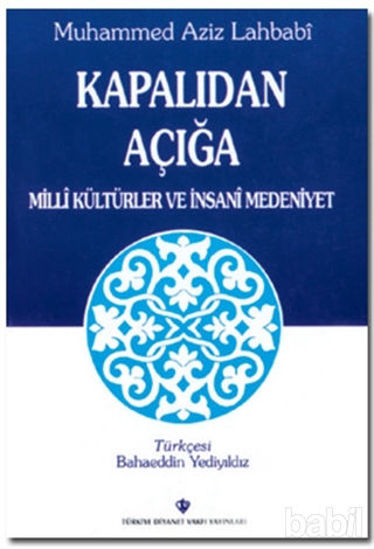 Picture of Kapalıdan Açığa Milli Kültürler ve Medeniyetler