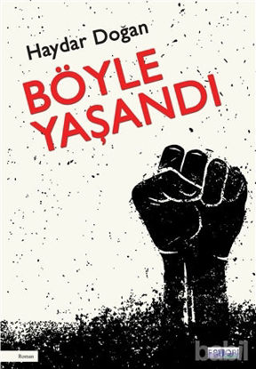 Picture of Böyle Yaşandı