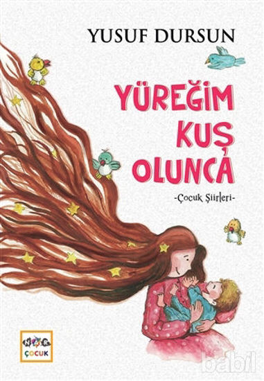 Picture of Yüreğim Kuş Olunca