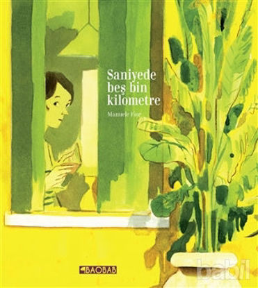 Picture of Saniyede Beş Bin Kilometre