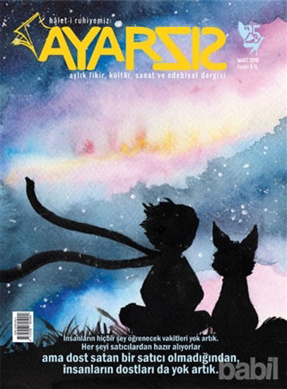 Picture of Ayarsız Aylık Fikir Kültür Sanat ve Edebiyat Dergisi Sayı: 25 Mart 2018