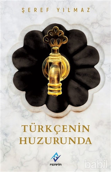 Picture of Türkçenin Huzurunda