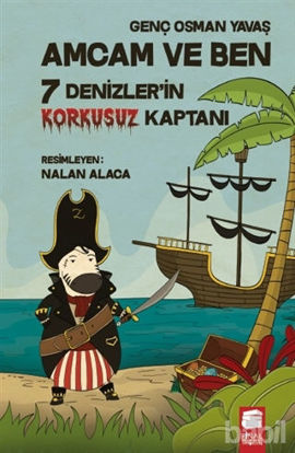 Picture of Denizler'in Korkusuz Kaptanı - Amcam ve Ben 7