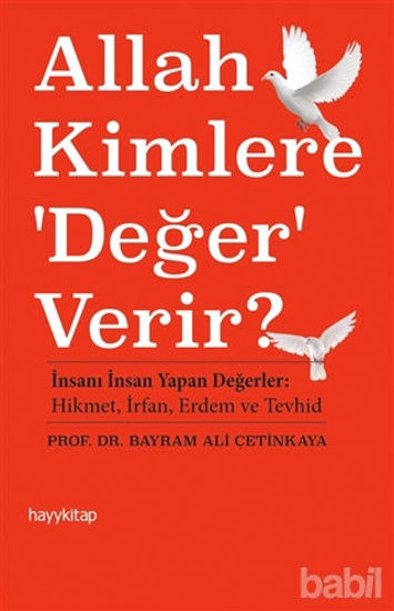 Picture of Allah Kimlere 'Değer' Verir?
