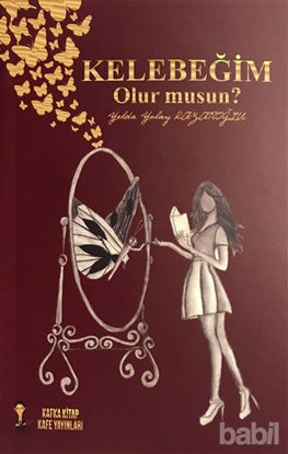 Picture of Kelebeğim Olur Musun?