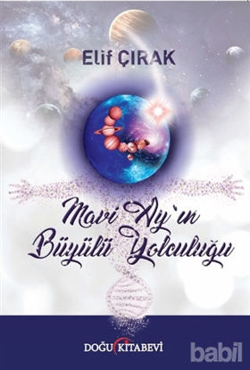 Picture of Mavi Ay’ın Büyülü Yolculuğu