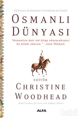 Picture of Osmanlı Dünyası - Dünyaya İz Bırakan Uygarlıklar Dizisi