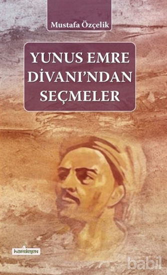 Picture of Yunus Emre Divanı'ndan Seçmeler