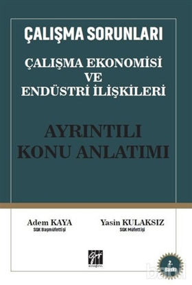 Picture of Çalışma Sorunları Çalışma Ekonomisi ve Endüstri İlişkileri Ayrıntılı Konu Anlatım