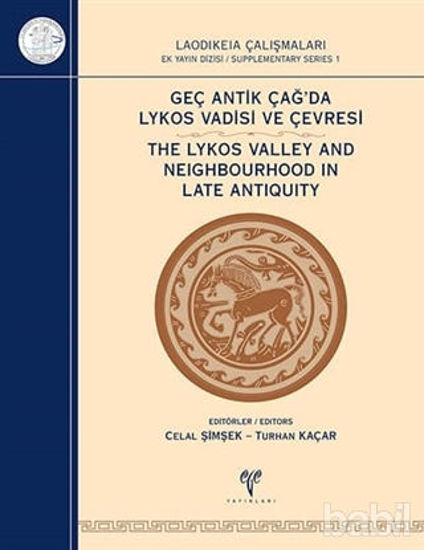 Picture of Geç Antik Çağ'da Lykos Vadisi ve Çevresi