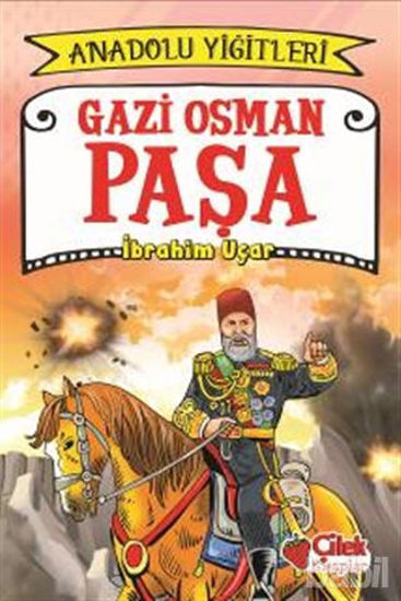 Picture of Gazi Osman Paşa - Anadolu Yiğitleri 4