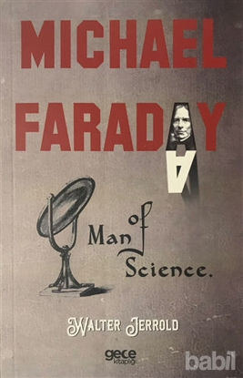 Picture of Michael Faraday: Man Of Science
