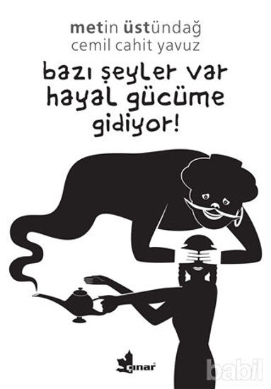 Picture of Bazı Şeyler Var Hayal Gücüme Gidiyor!