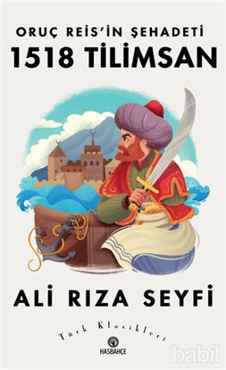 Picture of Oruç Reis’in Şehadeti 1518 Tilimsan