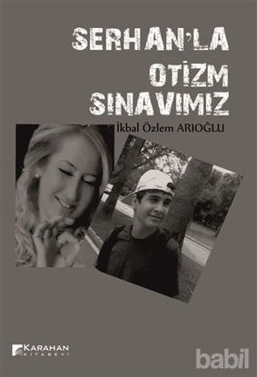 Picture of Serhan'la Otizm Sınavımız