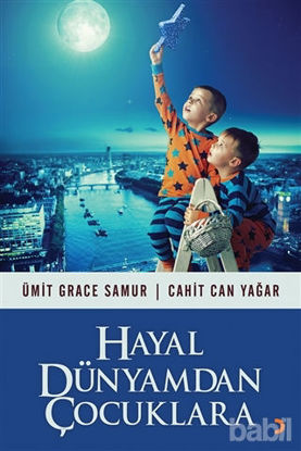 Picture of Hayal Dünyamdan Çocuklara