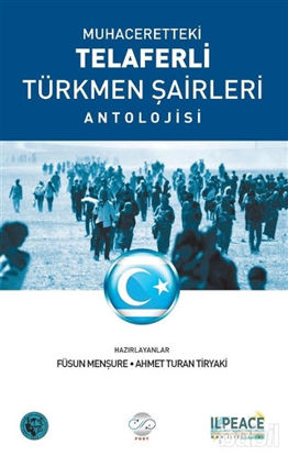 Picture of Muhaceretteki Telaferli Türkmen Şairleri Antolojisi
