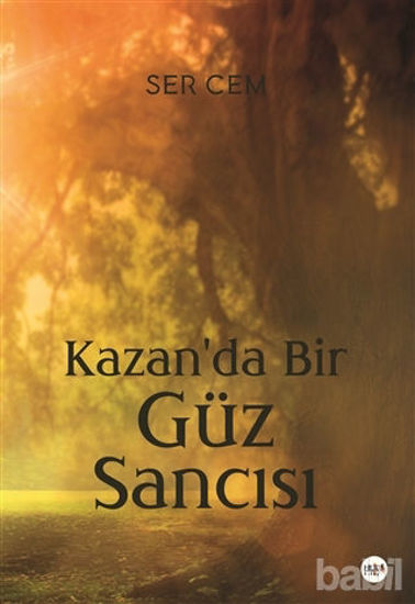 Picture of Kazan'da Bir Güz Sancısı