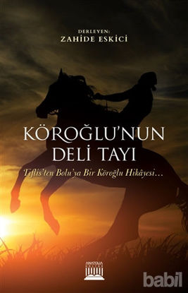 Picture of Köroğlu'nun Deli Tayı