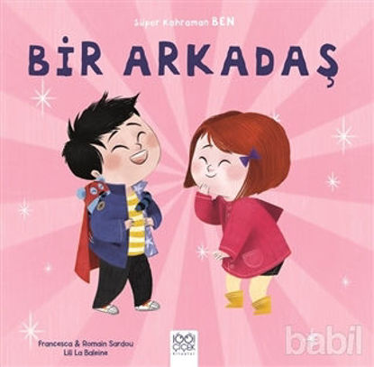 Picture of Bir Arkadaş - Süper Kahraman Ben