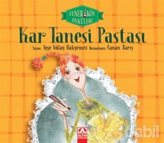 Picture of Kar Tanesi Pastası - Fenerköy Öyküleri
