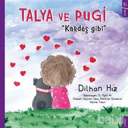 Picture of Talya ve Pugi - Kardeş Gibi