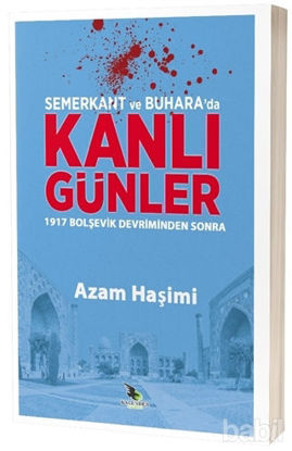 Picture of Semerkant ve Buhara'da Kanlı Günler