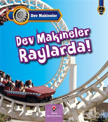 Picture of Dev Makineler Raylarda!