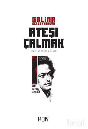 Picture of Karl Marx’ın Gençliği - Ateşi Çalmak 1