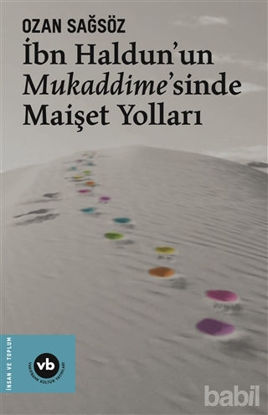 Picture of İbn Haldun'un Mukaddime'sinde Maişet Yolları