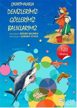Picture of Çıkartmalarla Denizlerimiz, Göllerimiz, Balıklarımız