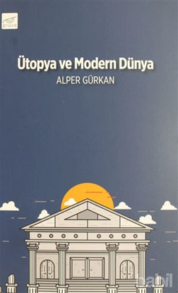 Picture of Ütopya ve Modern Dünya