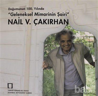 Picture of Doğumunun 100. Yılında Geleneksel Mimarinin Şairi