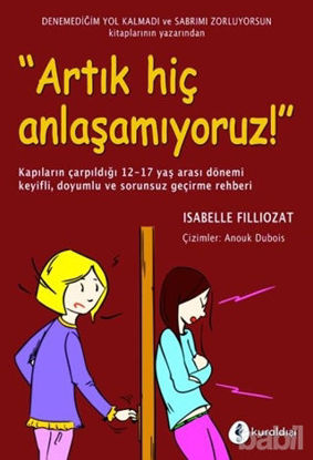 Picture of Artık Hiç Anlaşamıyoruz!