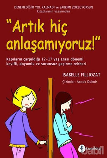Picture of Artık Hiç Anlaşamıyoruz!