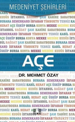 Picture of Açe - Medeniyet Şehirleri