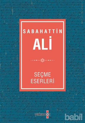 Picture of Sabahattin Ali Seçme Eserleri