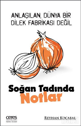 Picture of Soğan Tadında Notlar