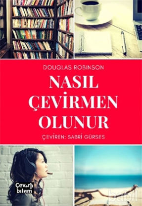 Picture of Nasıl Çevirmen Olunur
