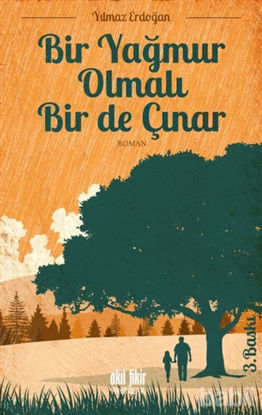 Picture of Bir Yağmur Olmalı Bir de Çınar