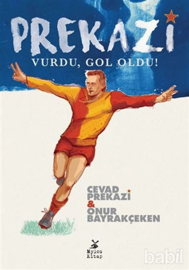 Picture of Prekazi Vurdu, Gol Oldu! (İmzalı)