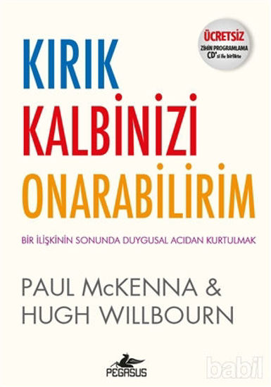 Picture of Kırık Kalbinizi Onarabilirim (Ücretsiz Zihin Programlama CD’siyle Birlikte)