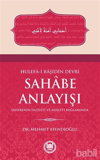 Picture of Hulefa-i Raşidin Devri Sahabe Anlayışı