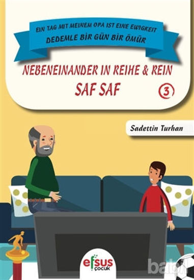 Picture of Saf Saf - Nebeneinander İn Reihe Rein