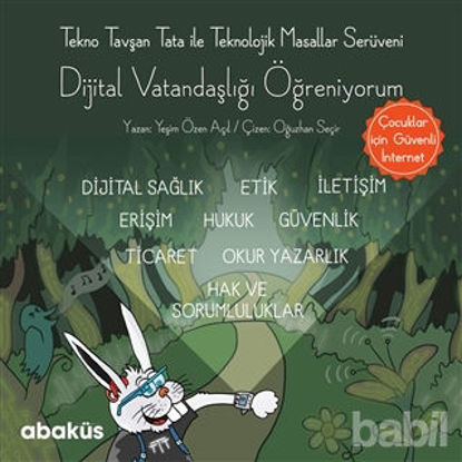 Picture of Tekno Tavşan Tata ile Dijital Vatandaşlığı Öğreniyorum